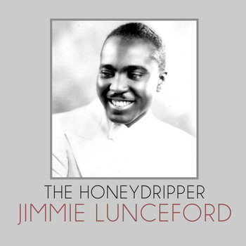 Jimmie Lunceford - The Honeydripper