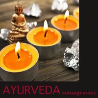 Ayurveda - Ayurveda – Massage Music and Sound Healing Music for Relaxation and Wellness