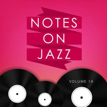 Various Artists - Notes on Jazz, Vol. 19