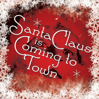 Various Arists - Santa Claus Is Coming to Town