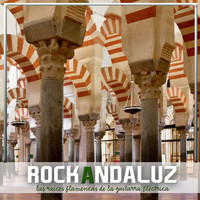 Medina Azahara - Rock Andaluz, Las Raices Flamencas de la Guitarra Eléctrica