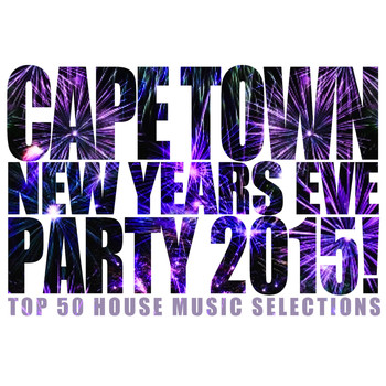 Various Artists - Cape Town New Years Eve Party 2015!