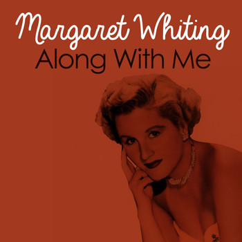 Margaret Whiting - Along with Me
