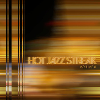 Various Artists - Hot Jazz Streak, Vol. 6