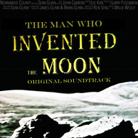 Willie Wisely - The Man Who Invented the Moon (Original Score)