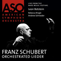 American Symphony Orchestra - Schubert: Orchestrated Lieder
