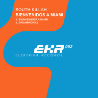 South Killah - Bienvenidos Miami
