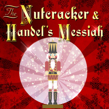 Various Artists - The Nutcracker & Handel's Messiah