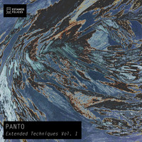 Panto - Extended Techniques, Vol. 1