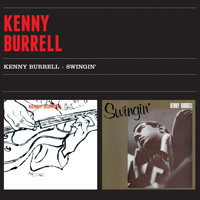 Kenny Burrell - Kenny Burrell + Swingin'