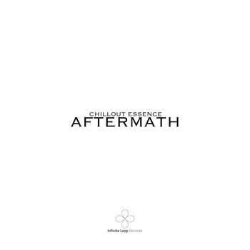 Various Artists - Aftermath - Chillout Essence