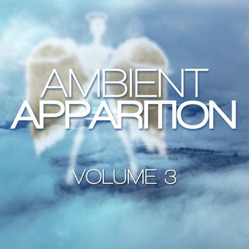 Euphoria - Ambient Apparition, Vol. 3