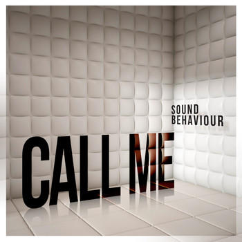 Sound Behaviour - Call Me