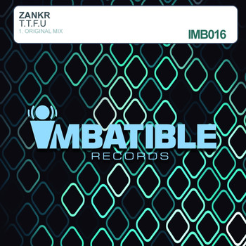 Zankr - T.T.F.U.