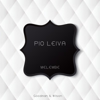 Pio Leiva - Melembe