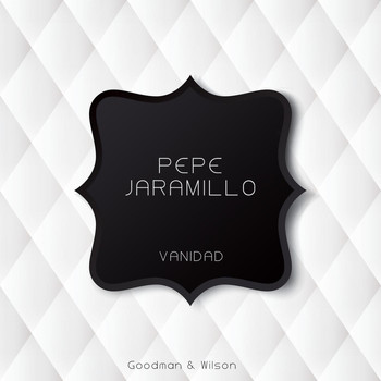 Pepe Jaramillo - Vanidad