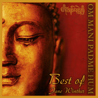 Jane Winther - Om Mani Padme Hum - Best of