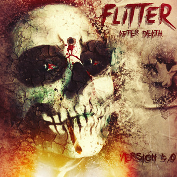 Flitter - After Death (Version 5.0)