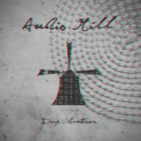 Audio Mill - Deep Vibrations (Explicit)