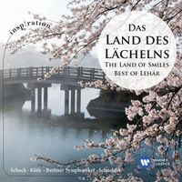 Rudolf Schock - Das Land des Lächelns - Best of Lehár (Inspiration)