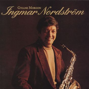 Ingmar Nordström - Gyllne morgon