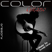 Gregory - Color gitano: Tribute to Kendji Girac