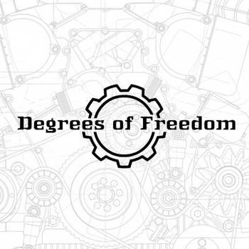 Degrees Of Freedom - My Fight - Single