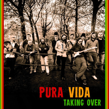 Pura Vida - Taking Over - Single