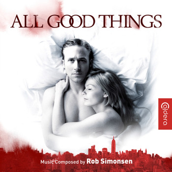 Rob Simonsen - All Good Things (Original Motion Picture Soundtrack)