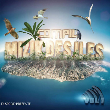 Various Artists - Compil mizik des îles, vol. 1 (DLS Prod présente)