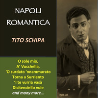 Tito Schipa - Napoli romantica
