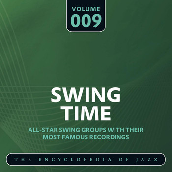 Various Artists - Swing Time - The Encyclopedia of Jazz, Vol. 9