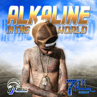Alkaline - In This World - Single