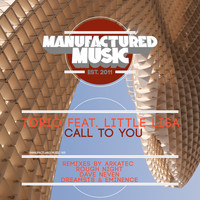 Torio featuring Little Lisa - Call to You (Remixes)