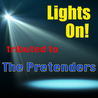The Klone Orchestra - Lights On! Tributed to The Pretenders
