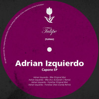 Adrian Izquierdo - Capone EP