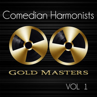 Comedian Harmonists - Gold Masters: Comedian Harmonists, Vol. 1