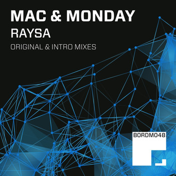 Mac & Monday - Raysa