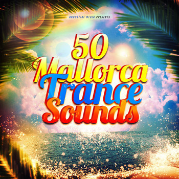Various Artists - 50 Mallorca Trance Sounds