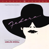 Miklós Rózsa - Fedora (Original Motion Picture Soundtrack)