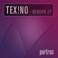 Tex!no - Reborn