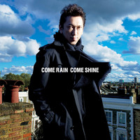 Hotei - Come Rain Come Shine