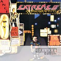 Extreme - Extreme II: Pornograffitti (Deluxe)