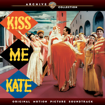 Various Artists - Kiss Me Kate: Original Motion Picture Soundtrack