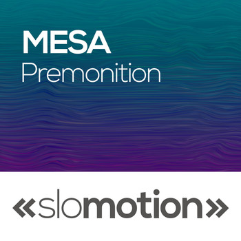 MESA - Premonition