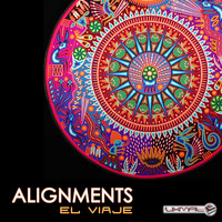 Alignments - El Viaje