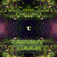 Distant Touch - Liberty Capsule