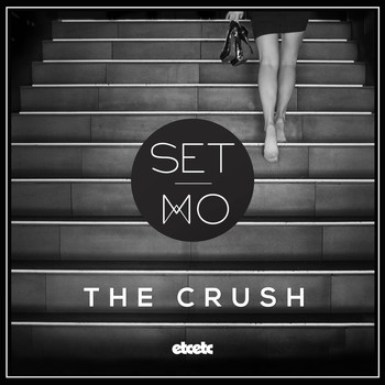 Set Mo - The Crush