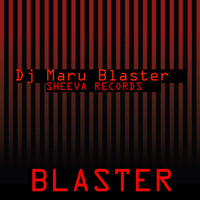 Dj Maru - Blaster