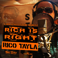 Rico Tayla - Rich Is Right - Single